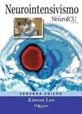 Ler Neurointensivismo Neuro Icu Book, do autor Kiwon Lee