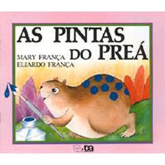 A Pintas do Preás - Coleção Gato e Rato, do autor Mary França