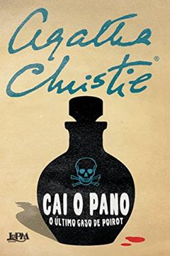 Cai o Pano: o último Caso de Poirot, do autor Agatha Christie