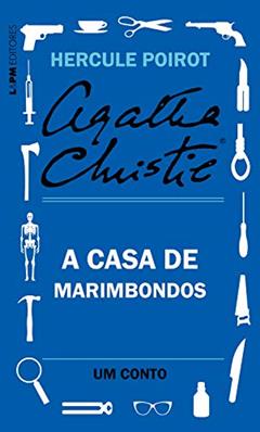 A casa de marimbondos: Um conto de Hercule Poirot, do autor Agatha Christie