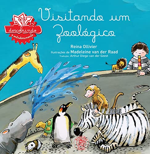 Ler Visitando um zoológico, do autor Reina Ollivier Ler Visitando um zoológico, do autor Reina Ollivier