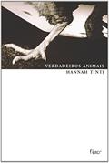 Ler Verdadeiros animais, do autor Hannah Tinti
