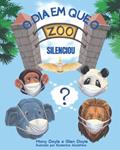 Ler O DIA EM QUE O ZOO SILENCIOU (Portuguese Edition), do autor Mony Doyle; Glen Doyle Ler O DIA EM QUE O ZOO SILENCIOU (Portuguese Edition), do autor Mony Doyle; Glen Doyle
