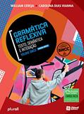 Ler Gramática reflexiva - 1º ano ao 3º ano, do autor William Roberto Cereja Ler Gramática reflexiva - 1º ano ao 3º ano, do autor William Roberto Cereja