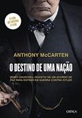 Ler O destino de uma nação, do autor Anthony McCarten Ler O destino de uma nação, do autor Anthony McCarten