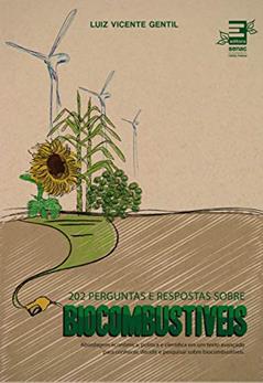 202 perguntas e respostas sobre biocombustíveis, do autor Luiz Vicente Gentil