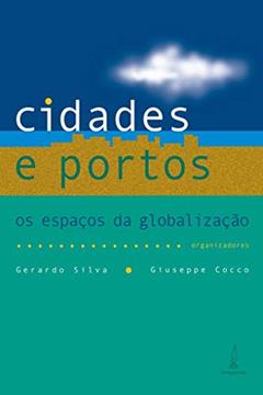 Cidades e portos, do autor Gerardo Silva