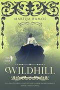 Ler Wildhill: um Chick Lit do Século XIX (Livro Único), do autor Marília Ramos Ler Wildhill: um Chick Lit do Século XIX (Livro Único), do autor Marília Ramos