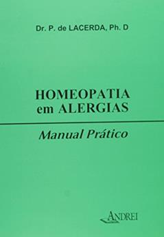 Homeopatia em Alergias. Manual Pratico, do autor Paulo de Lacerda