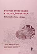 Ler Dialogos Entre Ciencia e Divulgacao Cientifica, do autor Varios Autores