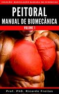 Ler Peitoral - Manual de Biomecânica, do autor Ricardo de Freitas; Jânio Correia