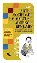 Ler Arte e Sociedade em Marcuse, Adorno e Benjamin. Ensaio Crítico Sobre a Escola Neo-Hegeliana de Frankfurt, do autor José Guilherme Merquior Ler Arte e Sociedade em Marcuse, Adorno e Benjamin. Ensaio Crítico Sobre a Escola Neo-Hegeliana de Frankfurt, do autor José Guilherme Merquior