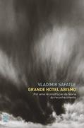 Ler Grande hotel abismo: Por uma reconstrução da teoria do reconhecimento, do autor Vladimir Safatle Ler Grande hotel abismo: Por uma reconstrução da teoria do reconhecimento, do autor Vladimir Safatle