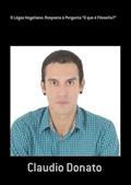Ler O Logos Hegeliano. Resposta a Pergunta "O que e Filosofia?", do autor Claudio Donato Ler O Logos Hegeliano. Resposta a Pergunta "O que e Filosofia?", do autor Claudio Donato
