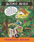 Ler Último Aviso, do autor Franziska Becker