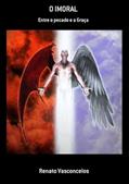 Ler O Imoral, do autor Renato Vasconcelos