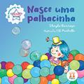 Ler Nasce Uma Palhacinha, do autor Sheyla Barroso Ler Nasce Uma Palhacinha, do autor Sheyla Barroso