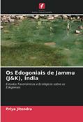 Ler Os Edogoniais de Jammu (J&K), Índia: Estudos Taxonómicos e Ecológicos sobre os Edogoniais, do autor Priya Jitendra