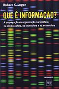 Ler Que e Informação, do autor Robert K. Logan