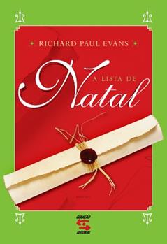 A Lista de Natal, do autor Richard Paul Evans
