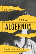 Ler Flores Para Algernon, do autor Daniel Keyes