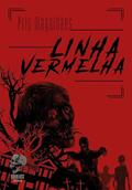 Ler Linha Vermelha: Como tudo começou, do autor Pris Magalhães