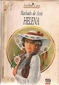 Ler Machado de Assis Helena, do autor Machado de Assis Ler Machado de Assis Helena, do autor Machado de Assis