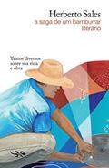 Ler Herberto Sales: a saga de um bamburrar literário, do autor Emilio Tapioca (Org.); Dhan Ribeiro (Org.)