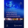 Ler Cirurgia de Catarata: Fixação e Implantes Secundários, do autor Durval M. Carvalho; Durval M. Carvalho Jr.