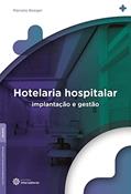 Ler Hotelaria hospitalar:: implantação e gestão, do autor Marcelo Boeger Ler Hotelaria hospitalar:: implantação e gestão, do autor Marcelo Boeger