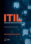 Ler ITIL - Guia de Implantação, do autor Paulo Paulo Cougo