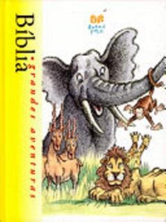 Bíblia - Grandes aventuras, do autor MELODY CARLSON