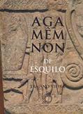 Ler Agamemnon de Ésquilo, do autor Trajano Vieira
