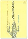 Ler Oriundos Das Palavras, do autor Biagio D Angelo
