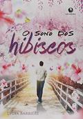 Ler Sono dos hibiscos, O, do autor Lygia Barbiere Ler Sono dos hibiscos, O, do autor Lygia Barbiere