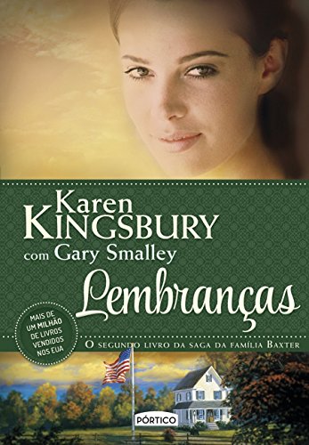 Ler Lembranças, do autor Karen Kingsbury; Gary Smalley