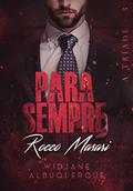 Ler Para Sempre: Rocco Masari - Livro III (A Tríade 3), do autor Widjane Albuquerque