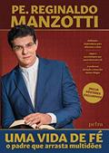Ler Uma vida de fé", do autor Reginaldo Manzotti