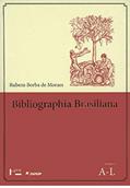 Ler Bibliographia Brasiliana - Livros Raros Sobre o Brasil Publicados Desde 1504 Até 1900 - Tomo 1 e 2, do autor Rubens Borba de Moraes Ler Bibliographia Brasiliana - Livros Raros Sobre o Brasil Publicados Desde 1504 Até 1900 - Tomo 1 e 2, do autor Rubens Borba de Moraes