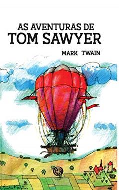 As Aventuras de Tom Sawyer, do autor Mark Twain