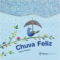 Ler Chuva feliz!, do autor João Proteti