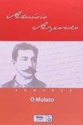 Ler O mulato, do autor Aluisio Azevedo Ler O mulato, do autor Aluisio Azevedo