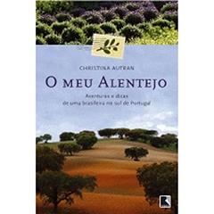 O meu Alentejo, do autor Christina Autran