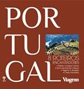 Ler Portugal: 8 Roteiros Encantadores, do autor Vários Autores Ler Portugal: 8 Roteiros Encantadores, do autor Vários Autores