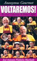 Ler Voltaremos!, do autor José Antonio Pinheiro Machado