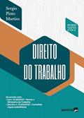 Ler Direito do Trabalho - 38ª edição 2022, do autor Sergio Pinto Martins Ler Direito do Trabalho - 38ª edição 2022, do autor Sergio Pinto Martins