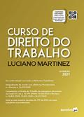 Ler Curso de Direito do Trabalho - 12ª Edição 2021, do autor Luciano Dorea Martinez Carreiro
