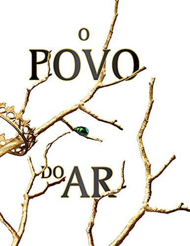 Ler Box O povo do ar, do autor Holly Black Ler Box O povo do ar, do autor Holly Black