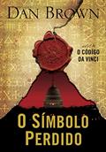 Ler O símbolo perdido (Robert Langdon - Livro 3), do autor Dan Brown