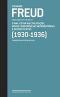 Ler Freud (1930-1936) - Obras completas volume 18: O mal-estar na civilização e outros textos, do autor Sigmund Freud